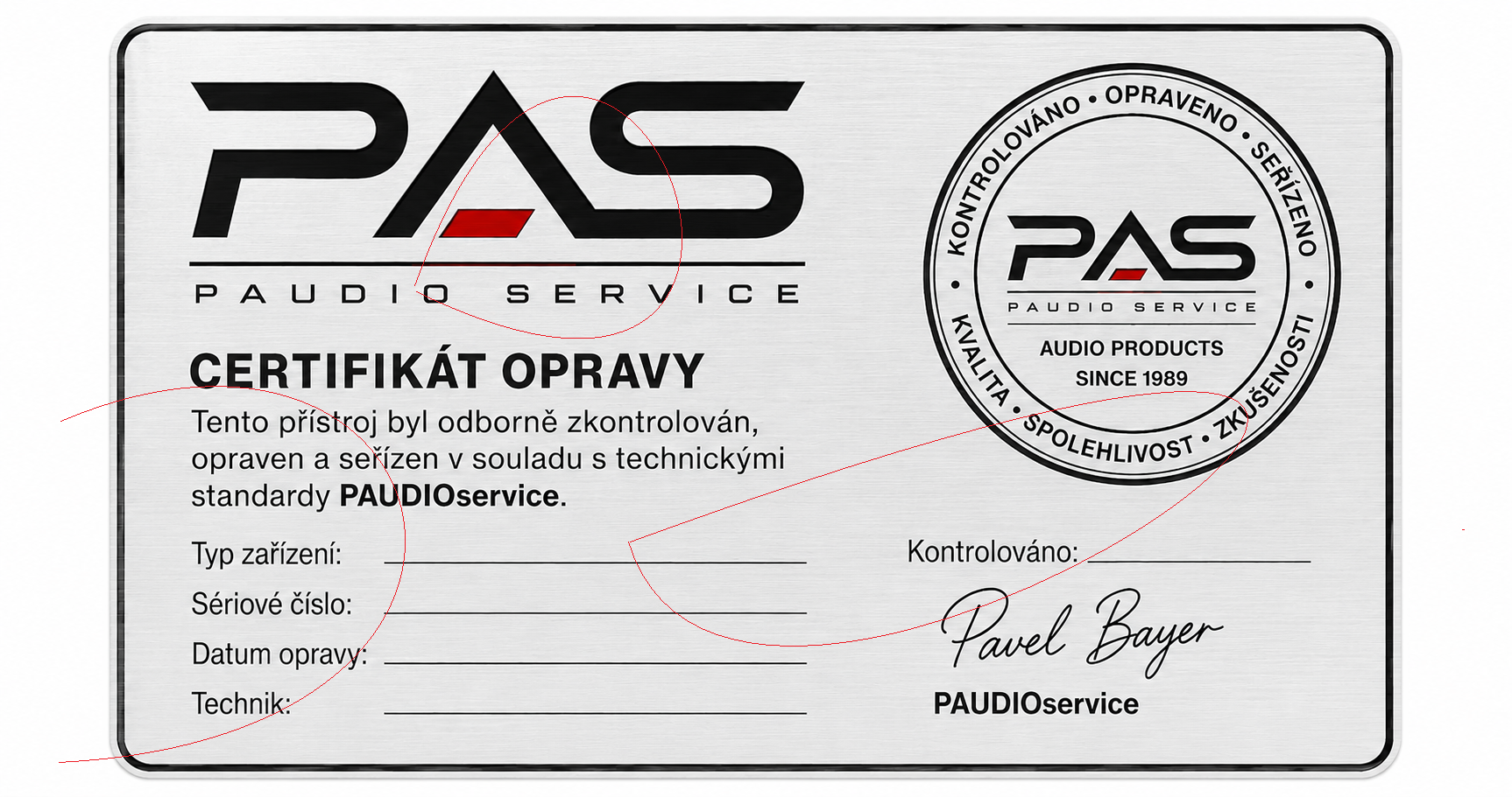 Certifikát opravy PAUDIOservice s logem PAS, textem a podpisem Pavla Bayera na stříbrném pozadí.